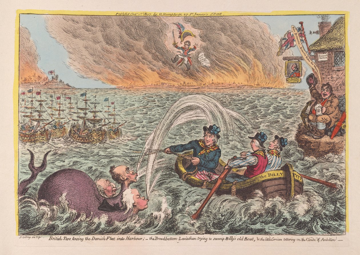 Britiske tjærer som sleper den danske flåten inn i havnen: Leviathan med bred bunn som prøver å oversvømme Billys gamle båt, og den lille korsikaneren som vakler på ambisjonsskyene, pub. 1807 (håndfarget engra av James Gillray
