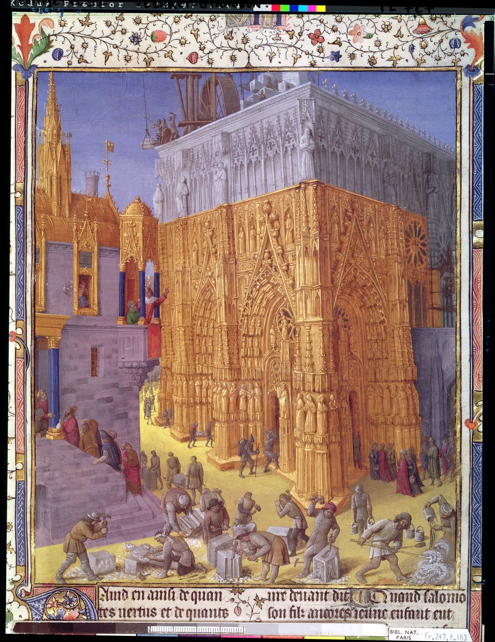 Fr 247 f.153v Bygningen av Jerusalems tempel, illustrasjon fra 