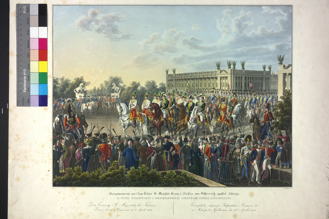 Keiser Franz Is flytende majestet i Paris den 15. april 1814 av Johann Nepomuk Hoechle