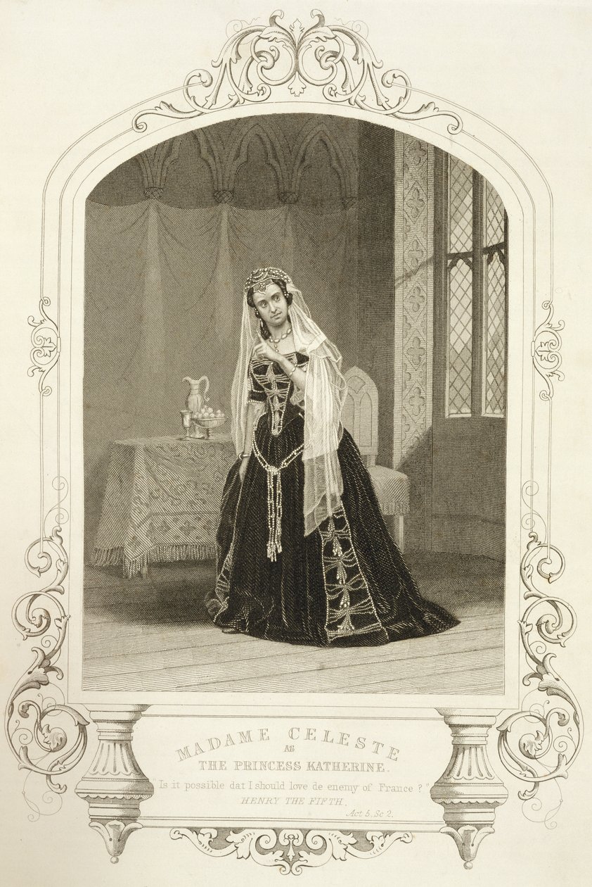 Madame Celeste som prinsesse Katherine, Act V Scene 2 av 
