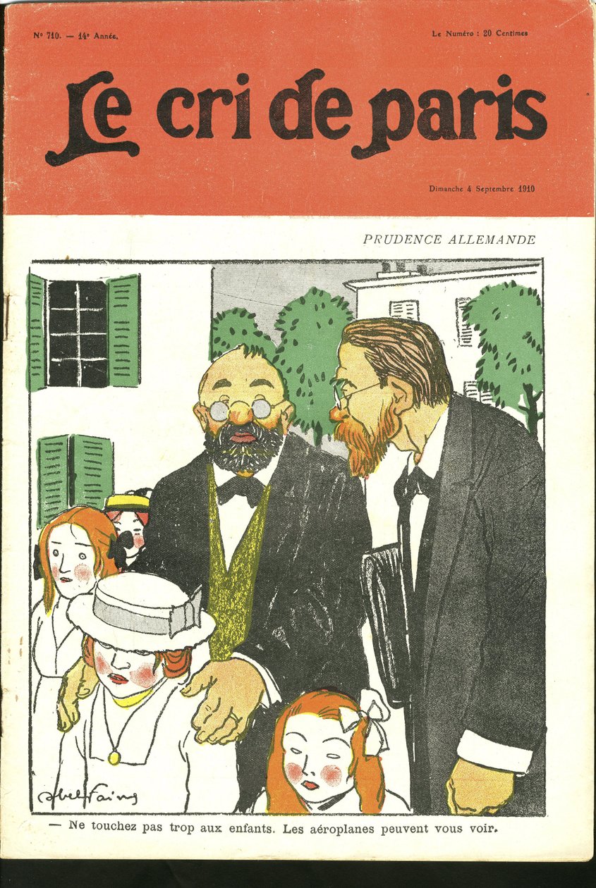 Illustrasjon av Abel Faivre (1867-1945) for omslaget til Le Cri de Paris, 04/09/10 - "" Ikke rør for mye barn, fly kan se deg. "" - Tyskland Preussen, luftfart av Jules Abel Faivre