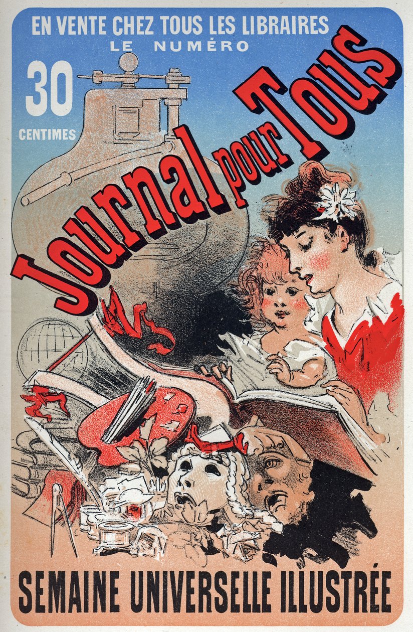 Litteratur. Avisen for alle. Plakat av Jules Cheret, Frankrike, ca. 1870-80 (plakat) av Jules Cheret