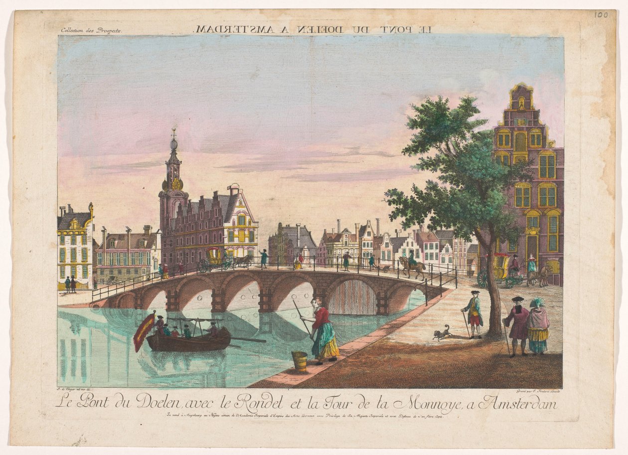 Utsikt over Doelen-broen over Amstel i Amsterdam Le Pont du Doelen a Amsterdam (tittel på objekt) av Kaiserlich Franziskische Akademie