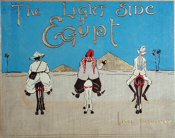 The Light Side of Egypt, ca.1900 av Lance Thackeray