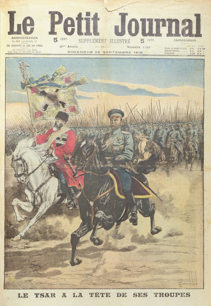 Tsar Nicholas II av Russland i spissen for troppene sine, forsideillustrasjon fra 'Le Petit Journal', tilleggsillustre, 26. september 1915 av Louis Charles Bombled