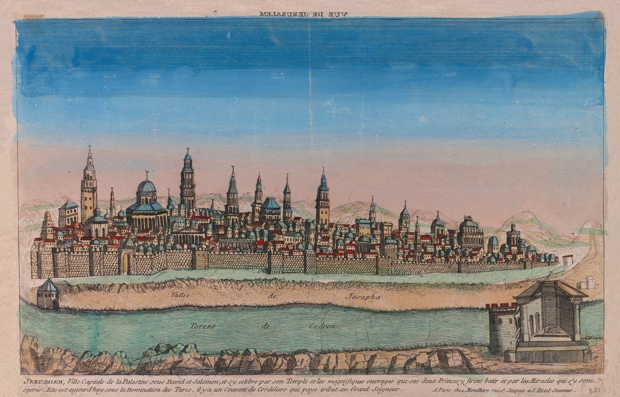 Jerusalem (hovedstaden i Palestina under David og Salomo...). Verk av Louis Joseph Mondhare (aktiv på midten av 1700-tallet), kobberstikk, farget i akvarell av Louis Joseph Mondhare