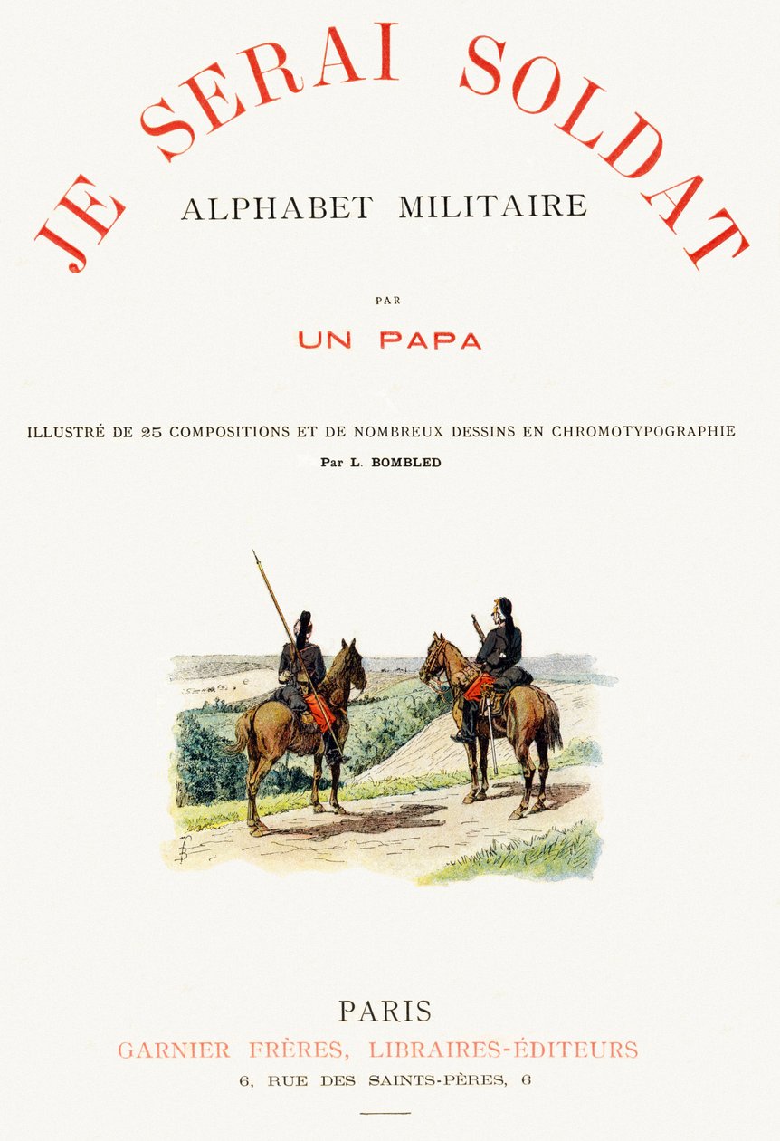 Forside til "Je serai soldat" (Jeg vil være en soldat) - Militært alfabet av Louis Charles Bombled