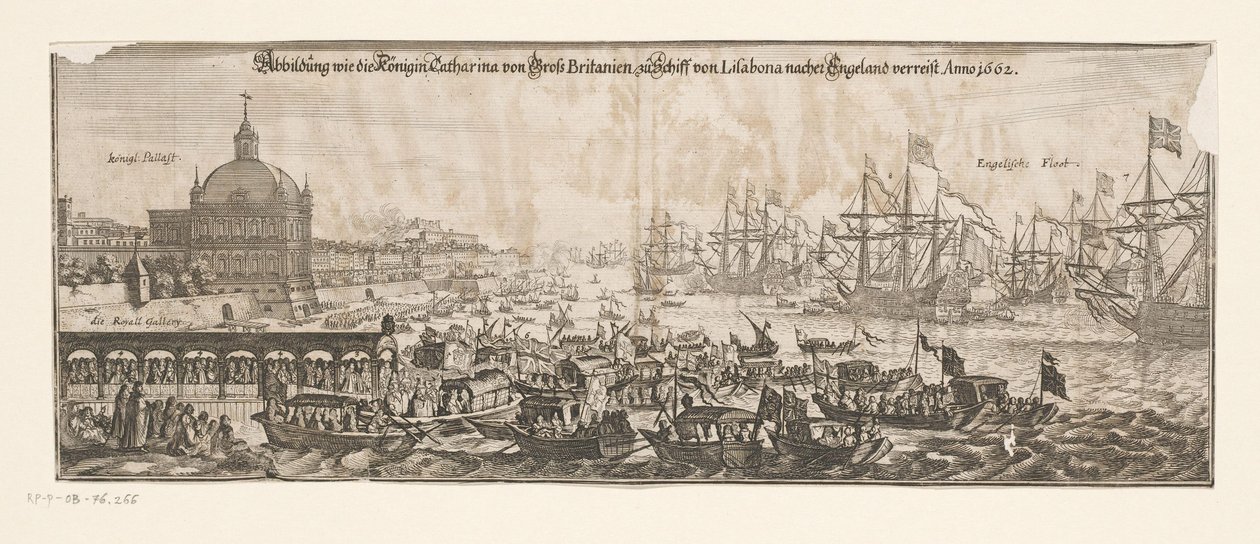 Avgang av flåten med Catherine fra Bragança til England, 20. april 1662 Abbildung wie die Königin Catharina von Gross Britanien zu Schiff von Lisabona nacher reiser til England. Anno 1662 (tittel på objekt) Ekteskap med Katarina av Bragança og En av Matthäus Merian (II)
