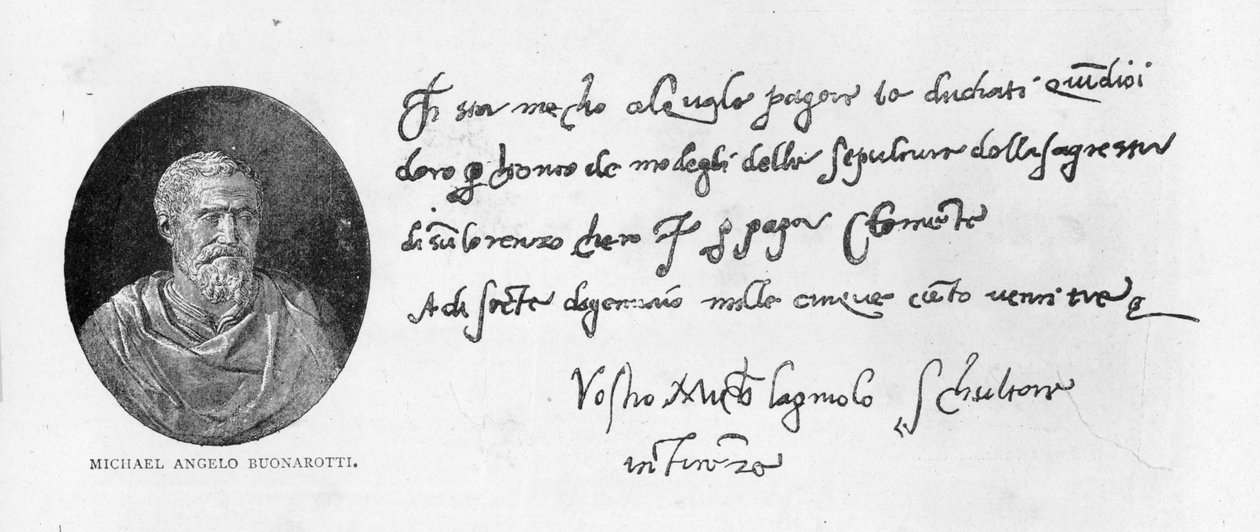 Håndskrift og signatur av Michelangelo Buonarroti (penn og blekk på papir) av Michelangelo Buonarroti