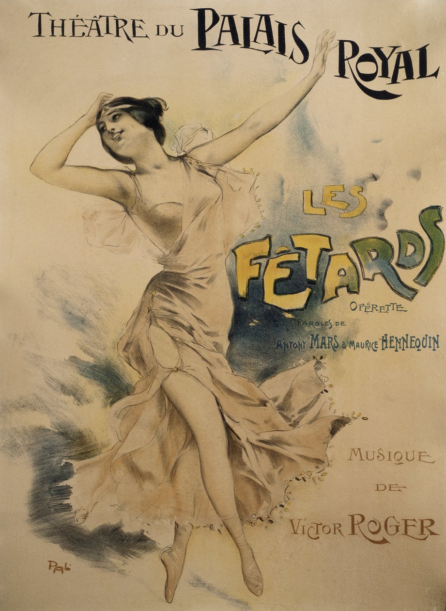 Plakat for Le Fetards, operette, libretto av Antony Mars og Maurice Hennequin, musikk av Victor Roger, plakat for Theatre du Palais Royal i Paris av Pal