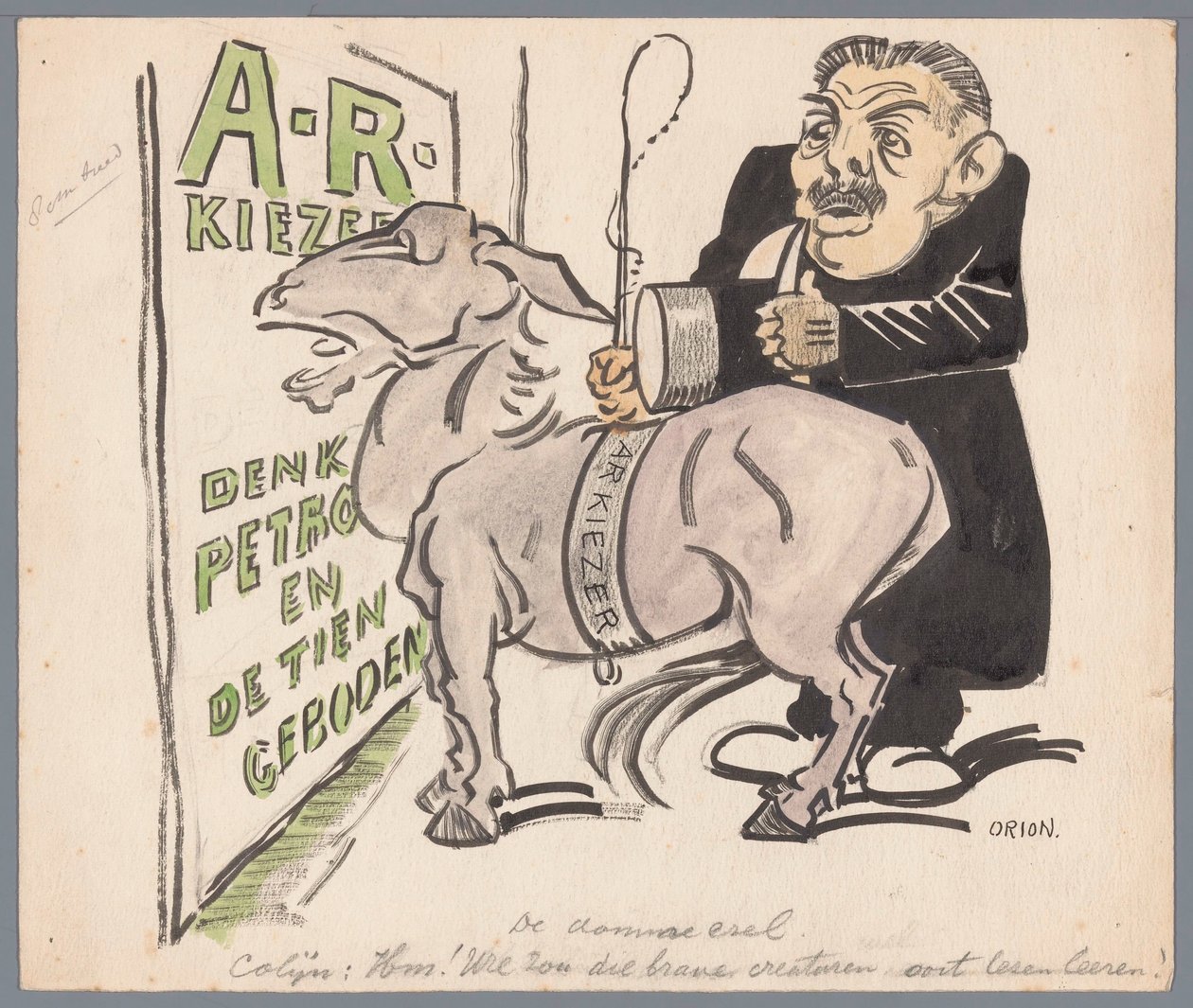 Colijn med den antirevolusjonære velgeren som esel The Dumb Ass (tittel på objekt) av Patricq Kroon (signed by artist)