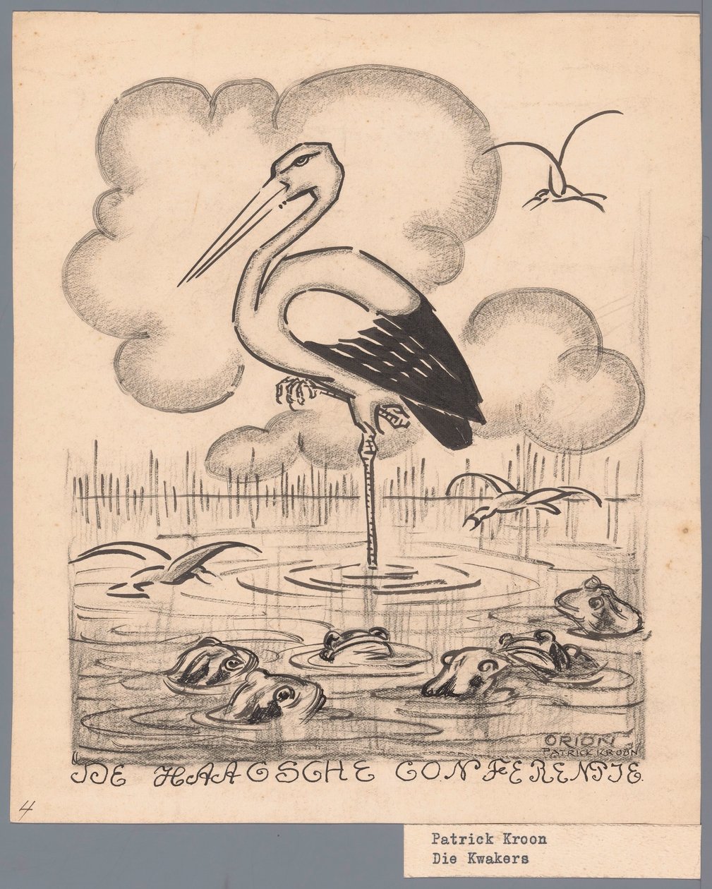 Stork blant frosker Haag-konferansen / De Kwakers (tittel på objekt) av Patricq Kroon (signed by artist)