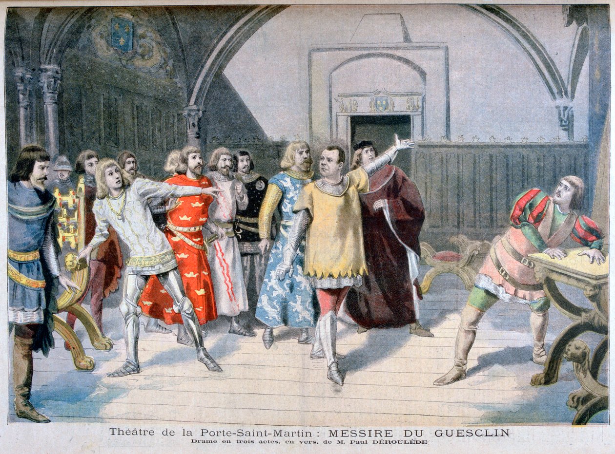 Messire du Guesclin, Porte Saint-Martin Theatre, 1895 av Paul Deroulede