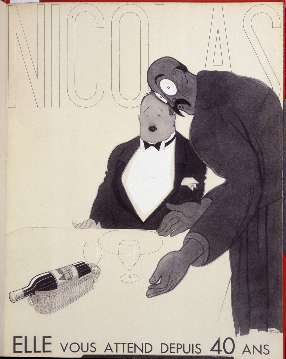 Hun har ventet på deg i 40 år. Servitøren på en restaurant henvender seg til en kunde ved å designe en flaske vin. - annonse for Nicolas, tegning av Paul Iribe (1883-1935) av Paul Iribe