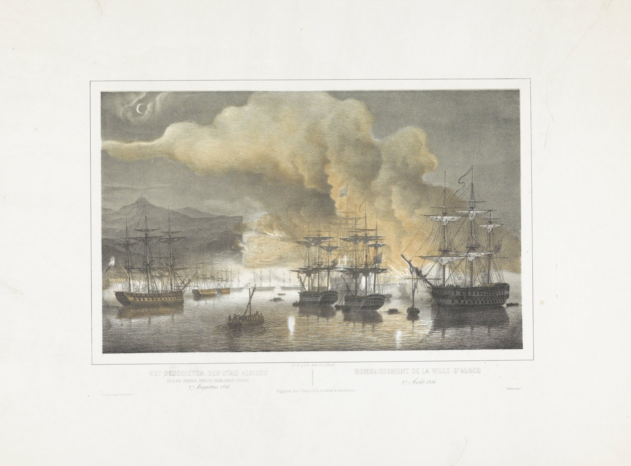 Bombardement av Alger, 1816 Beskytningen av byen Alger av en forent anglo-nederlandsk skvadron 27. august 1816 / Bombardement de la ville d'Alger 27 Août (tittel på objekt) av Petrus Johannes Schotel