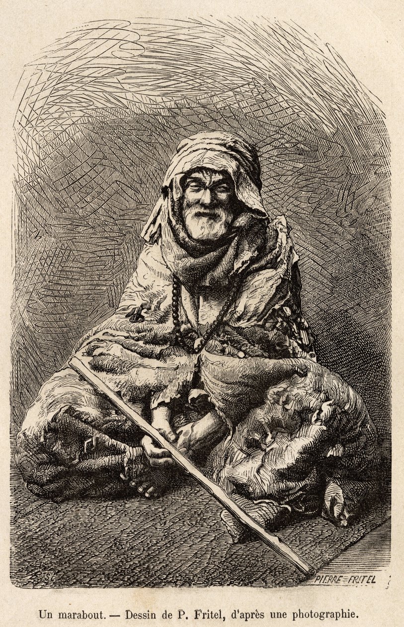 En marabout, en askete som hevder å være islam eller muslimsk synkretisme, betraktet som en hellig mann og en vis mann, han var gjenstand for en populær kult i Nord-Afrika, gravert etter en tegning av Fritel, som illustrerer reisen til Tlemcen (Algeria), a av Pierre Fritel