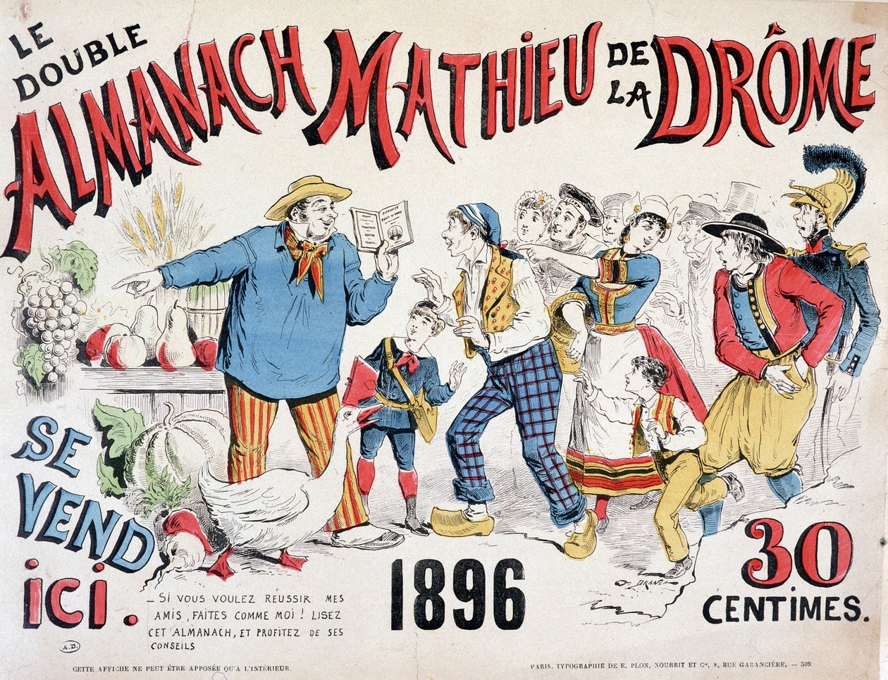 Reklameplakat for Almanach Mathieu de la Drôme 1896 (en bonde som gir avlingsråd til mengden som skynder seg på boken), 30 cent. av Renard Jules Draner