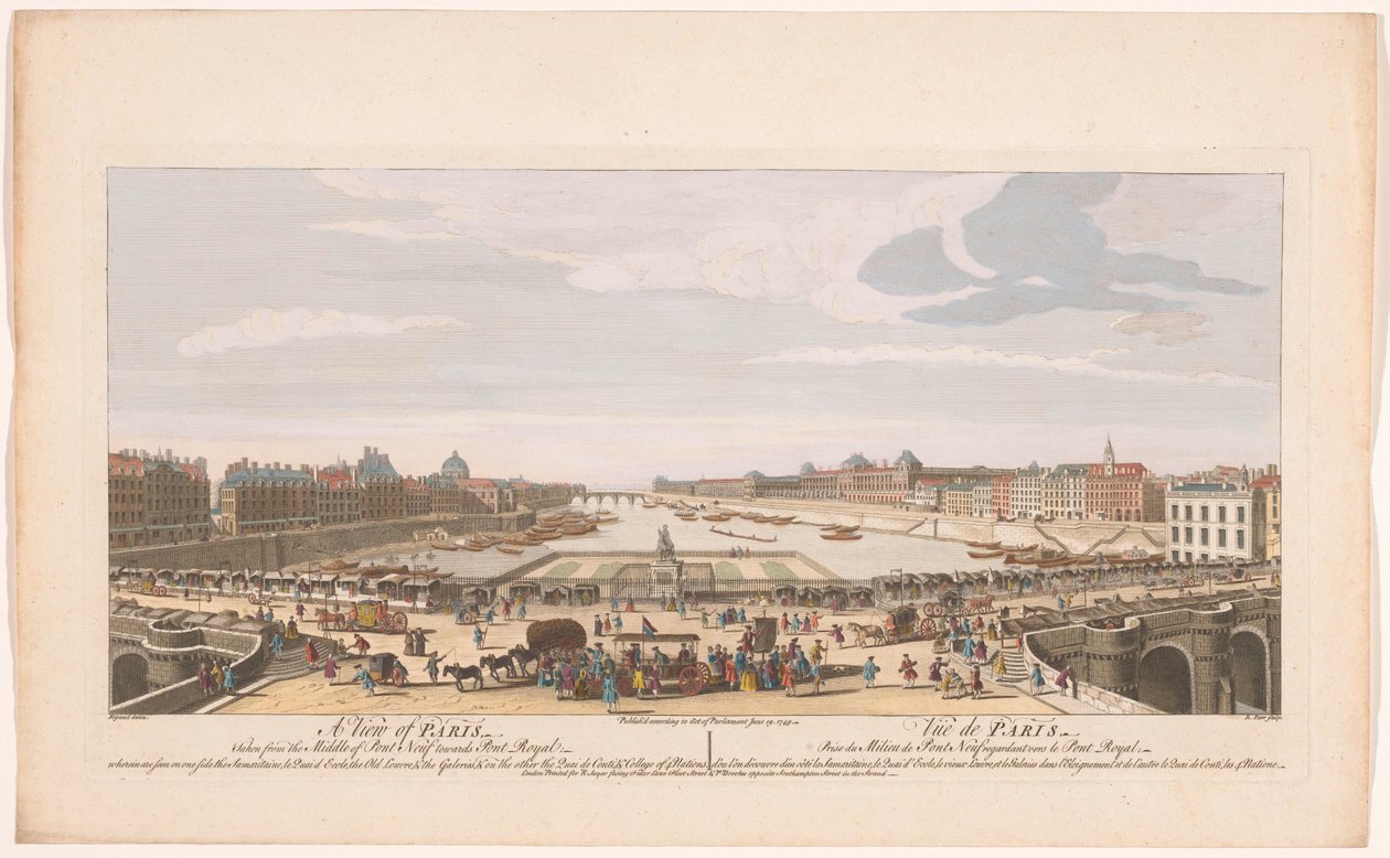 Utsikt over Pont Neuf over elven Seinen i Paris, med utsikt mot Pont Royal En utsikt over Paris, tatt fra midten av Pont Neuf mot Pont Royal (...) (tittel på objekt) Paris (serietittel) av Robert Sayer