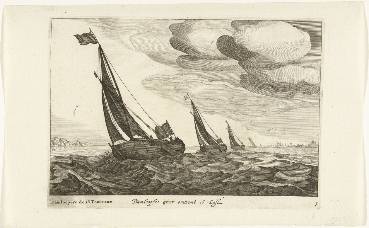 Damloopers Damloopers groot ca 16 Last / Damloopers de 16 Tonneaux (tittel på objekt) Hollandse scheepstypen, 1627 (serietittel) Forskjellige skip Don to se sert dans les United Provinces / Ikoner av forskjellige nederlandske skip hvis bruk hovedsakelig er av Robert de Baudous (possibly)