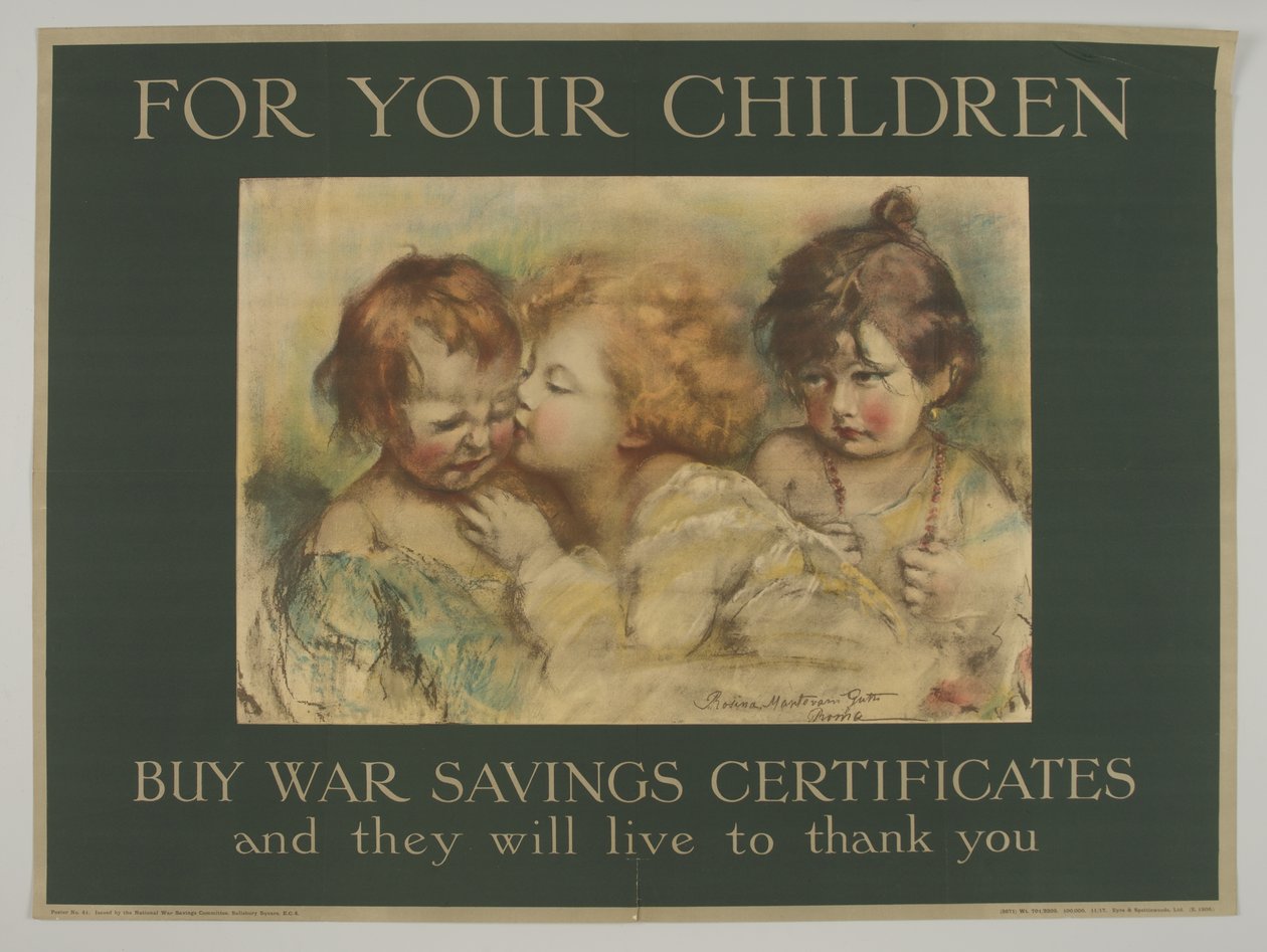 For barna dine. Kjøp War Savings Certificates, og de vil leve for å takke deg av Rosina Mantovari (after) Gutti