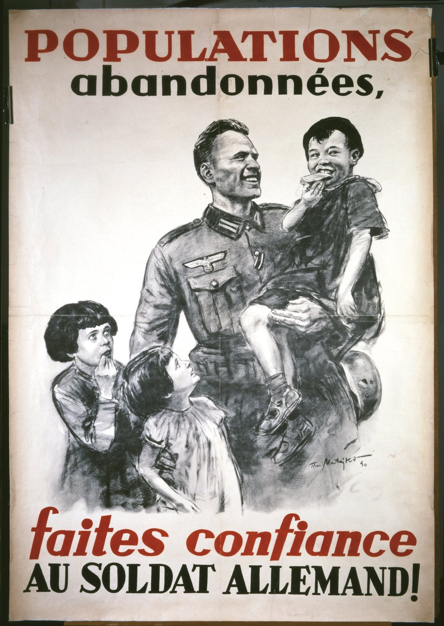 Fransk plakat fra begynnelsen av den tyske okkupasjonen i juni 1940: «Stol på den tyske soldaten» av Theo Matejko