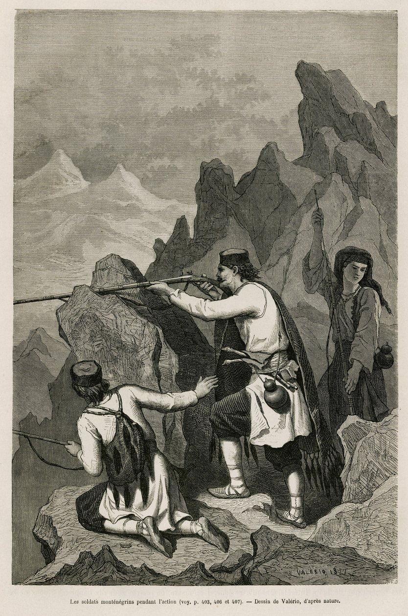 De montenegrinske soldatene under aksjonen, under krigen i 1876, der Serbia og Montenegro erklærte krig mot det osmanske Tyrkia, tegnet av Valerio, for å illustrere reisen til Montenegro i 1874 av Charles Yriarte (1832-1898). Gravering i Le tour av Theodore Valerio
