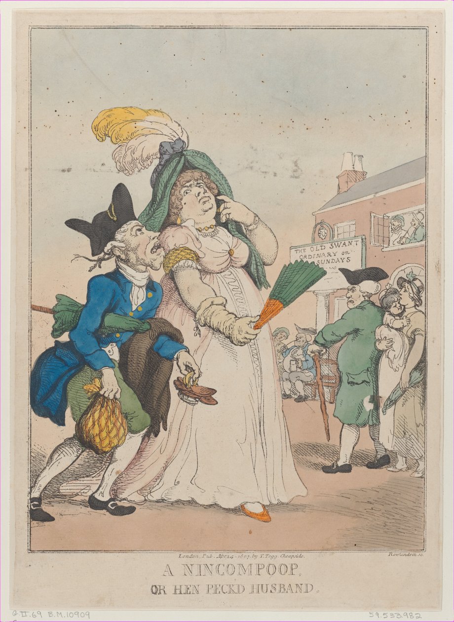 A Nincompoop, or Hen Peck