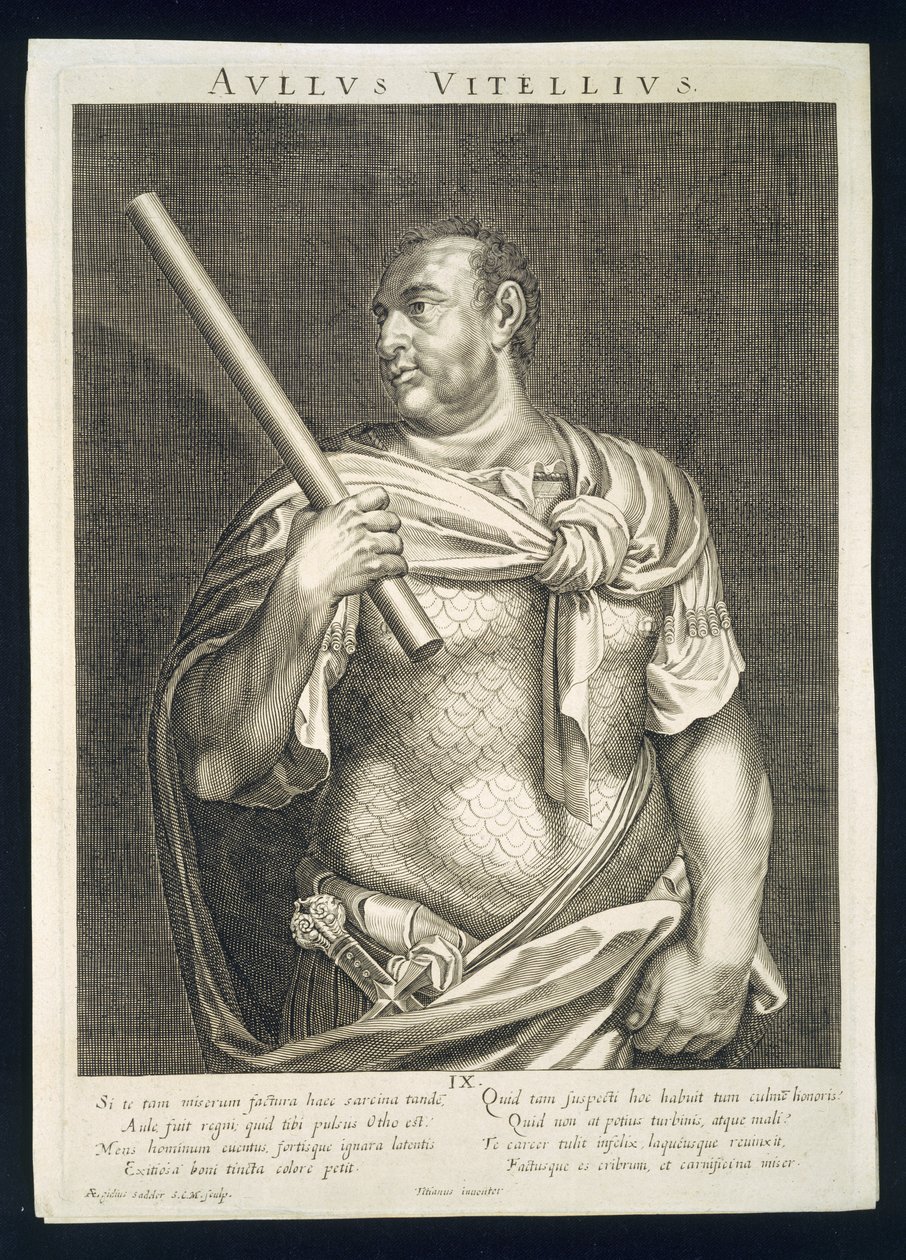 Aullus Vitellius keiser av Roma 68 e.Kr. gravert av Aegidius Sadler (1570-1629) av Tiziano Vecelli