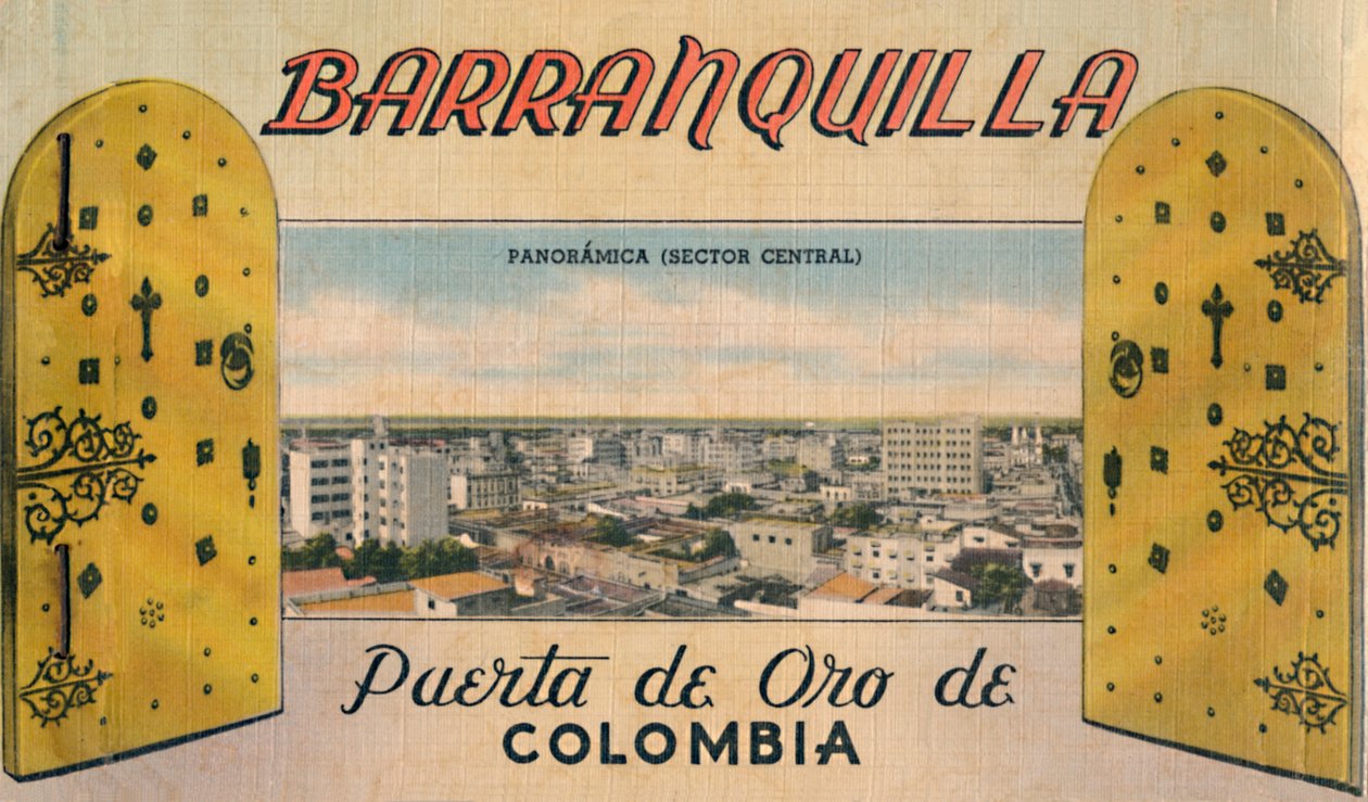 Barranquilla - Golden Gate of Colombia, c1940-tallet av Unbekannt
