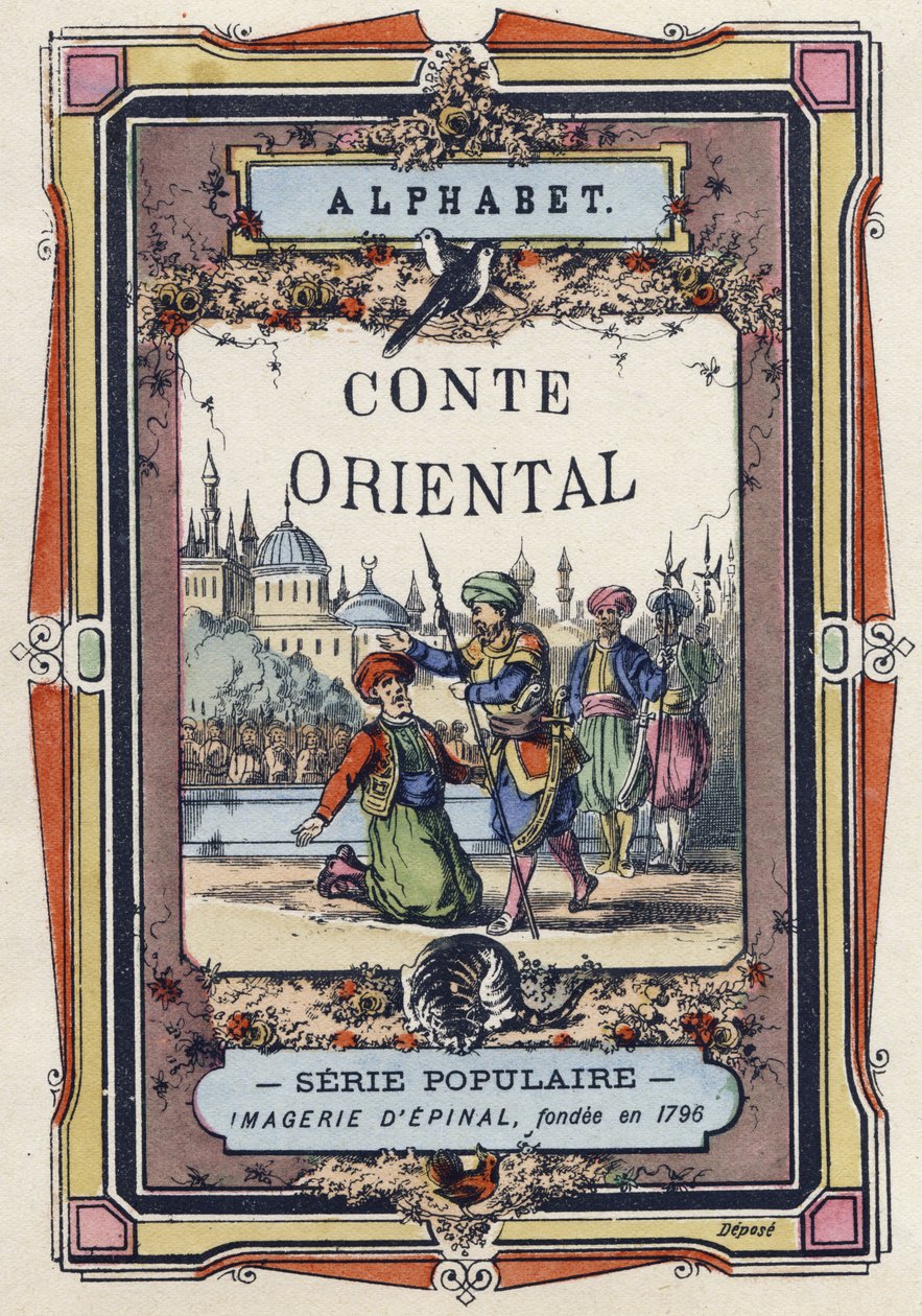 Omslag til alfabetet til den orientalske fortellingen. Bildebehandling av Epinal, ca 1890. Populær serie. Lite hefte på 8 sider. Mål: 205x150mm. Sjablongerte tregraveringer over temaet metiers av Unbekannt