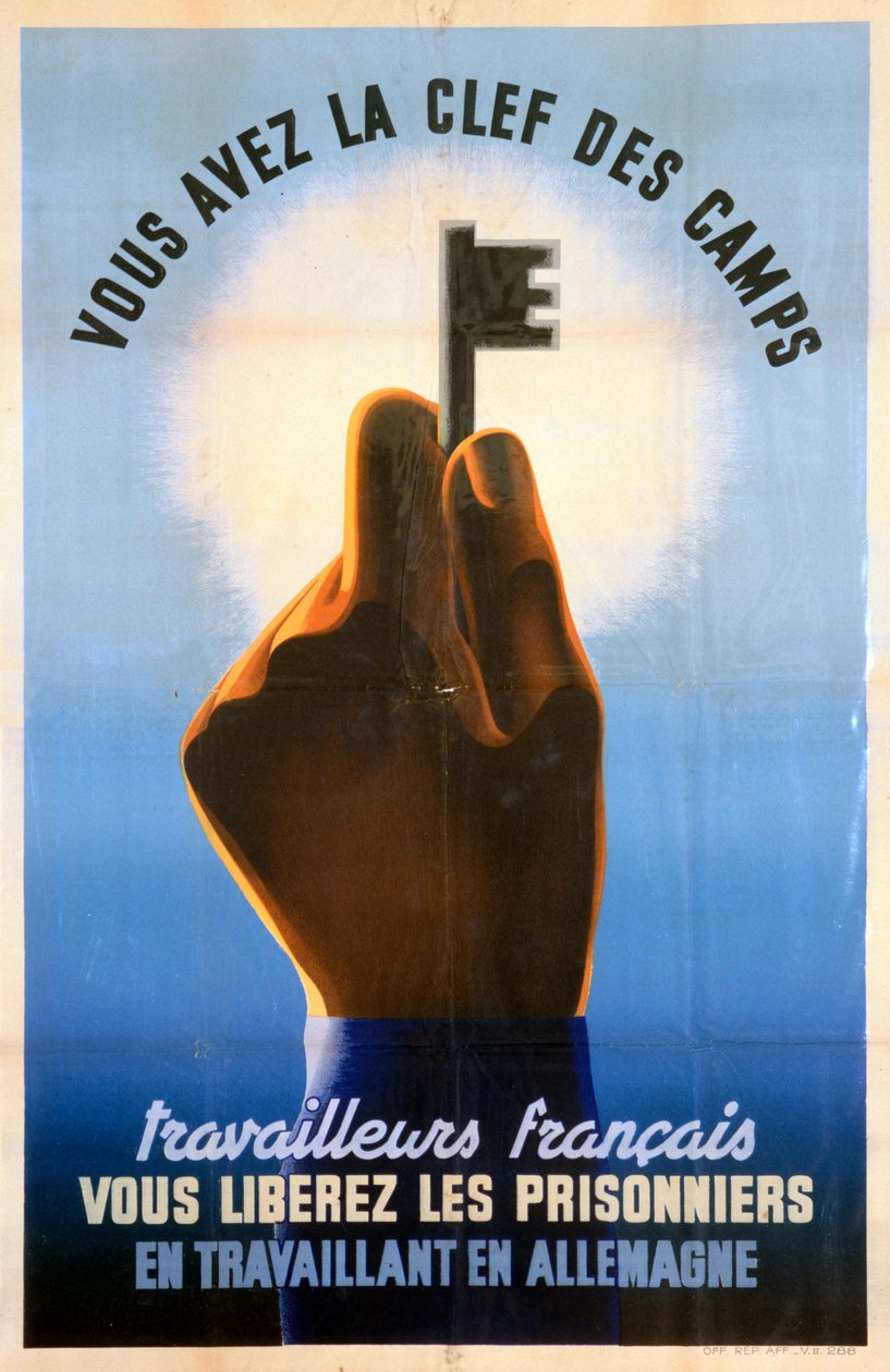 Franske arbeidere, du har nøkkelen til leirene, 1940-1944 av Unbekannt