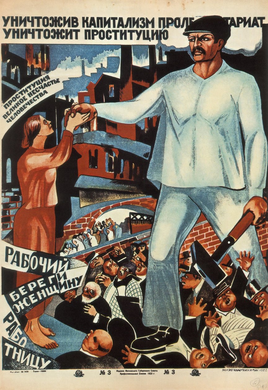 Etter å ha ødelagt kapitalismen, vil proletariatet avskaffe prostitusjon!, 1923 av Unbekannt