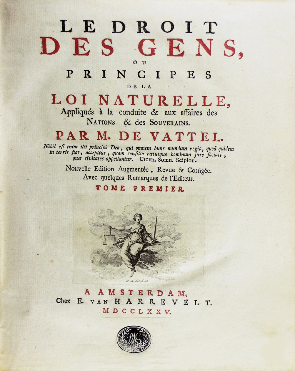 The Law of Nations, eller Principles of Natural Law, Applied to Conduct, 1775. av Unbekannt