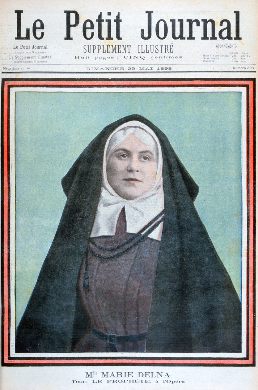 Marie Delna i operaen Prophet, 1898 av Unbekannt