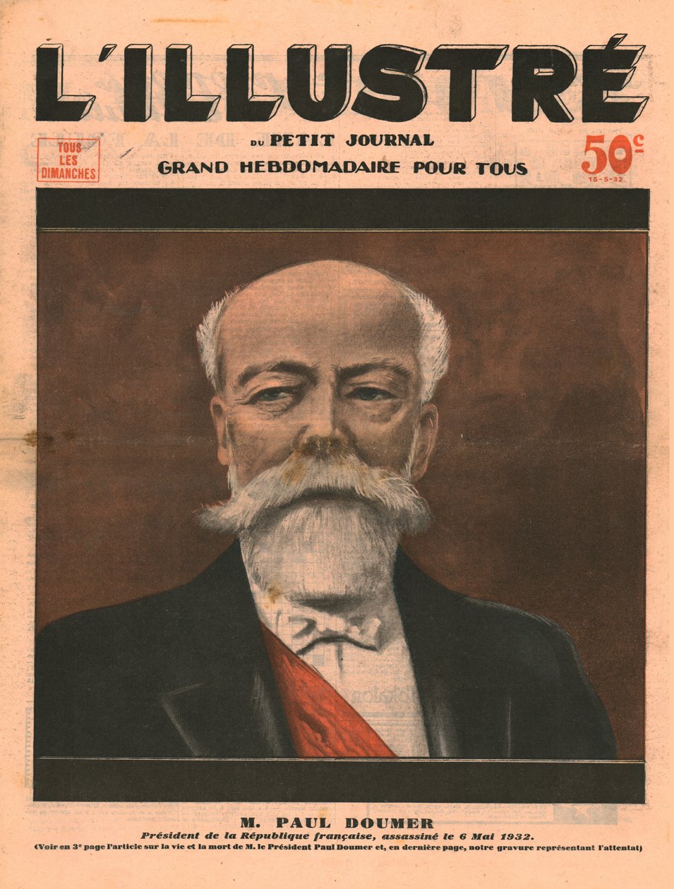 Paul Doumer, president i den franske republikken, myrdet 6. mai 1932. av Unbekannt