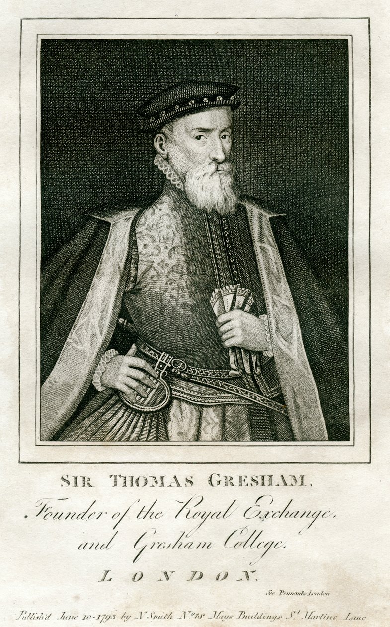 Sir Thomas Gresham, britisk kjøpmann og finansmann, 1500-tallet 1793 av Unbekannt