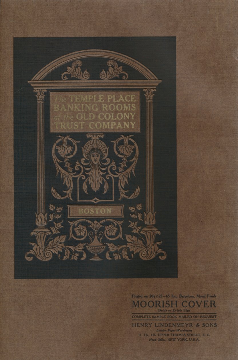 The Temple Place Banking Rooms of the Old Colony Trust Company - maurisk omslag, 1909. av Unbekannt