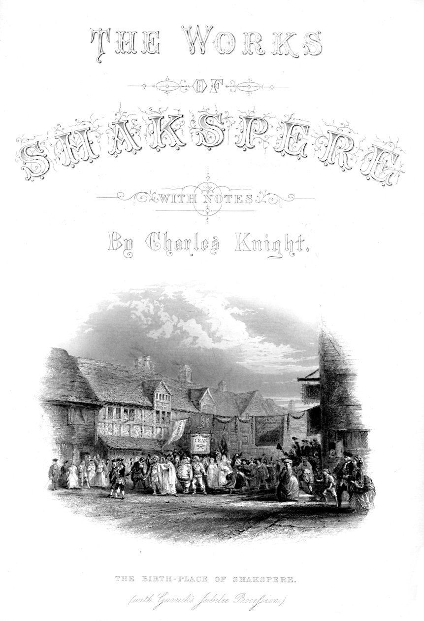 The Works of Shakspere - The Birth-Place of Shakspere with Garics Jubilee Procession, c1870 av Unbekannt