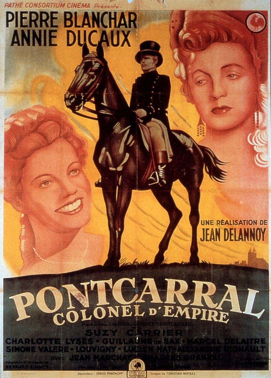 Plakat av filmen Pontcarral Colonel d'empire av Jean Delannoy med Pierre balnchar og Annie Ducaux 1942 av Unbekannt