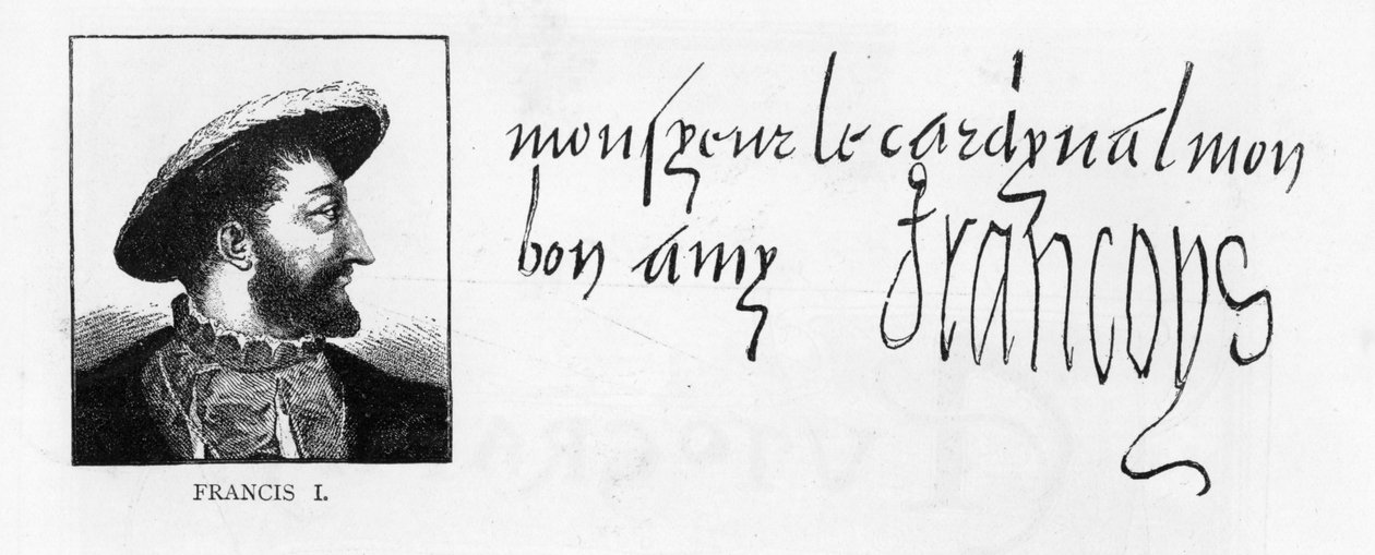 Håndskrift og signatur av Francis I fra et brev til 
