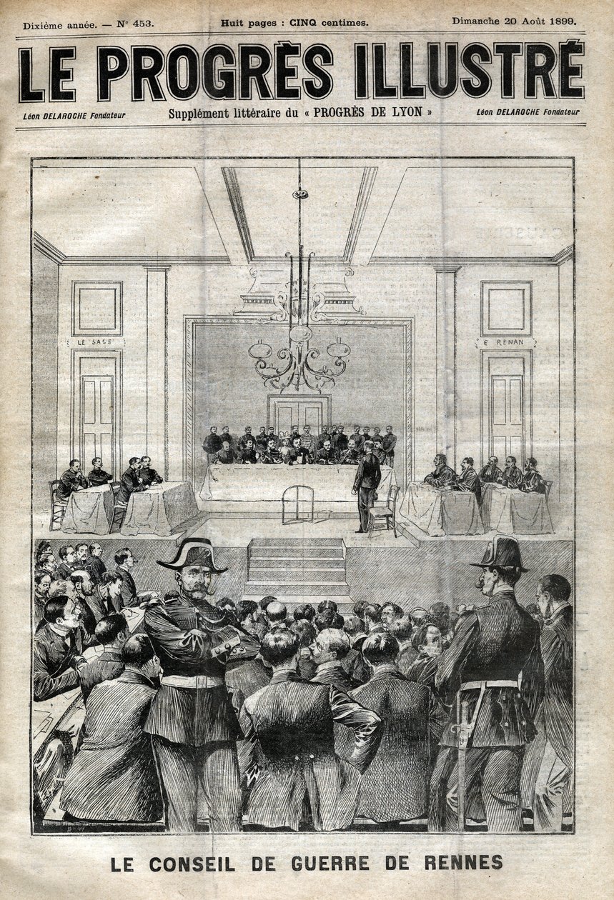 Dreyfus sak. Rennes rettssak. Alfred Dreyfus før krigsrådet (1899). Forside av "" Le progresses de Lyon"" fra 20. august av Unknown artist