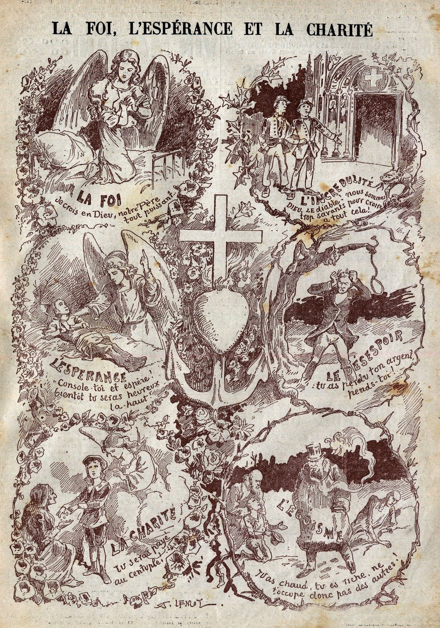 Scenes illustrating Faith, Hope, Charity and their opposite, Incredulite, Desperation and Egoism. Illustration in “” Le Pelerin”” of March 27 av Unknown artist
