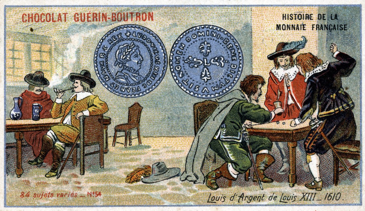 Series Histoire de la Monnaie Française published by Chocolat Guérin Boutron. Chromolithography 19th century. Louis XIII Silver Louis in 1610 av Unknown artist