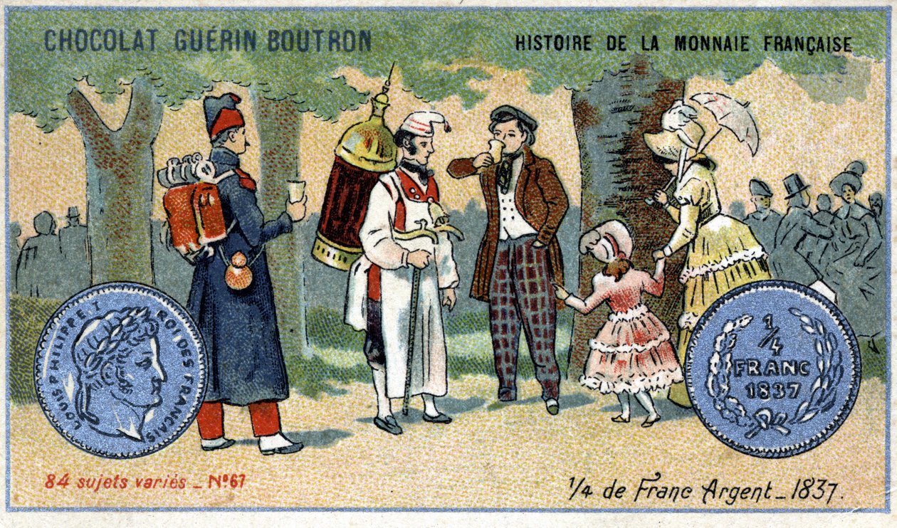 Series Histoire de la Monnaie Française published by Chocolat Guérin Boutron. Chromolithography 19th century. a quarter of silver franc in 1837 av Unknown artist