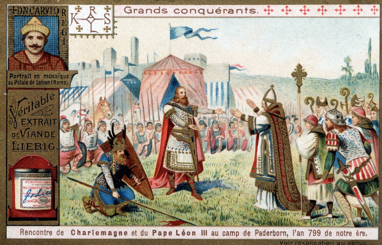 Store erobrere: portrett av Karl den Store (742 eller 747-814) og hans møte med pave Leon III (750-816) i Paderborn-leiren (Tyskland), i 799 - Liebig-kromolitografi av Unknown artist