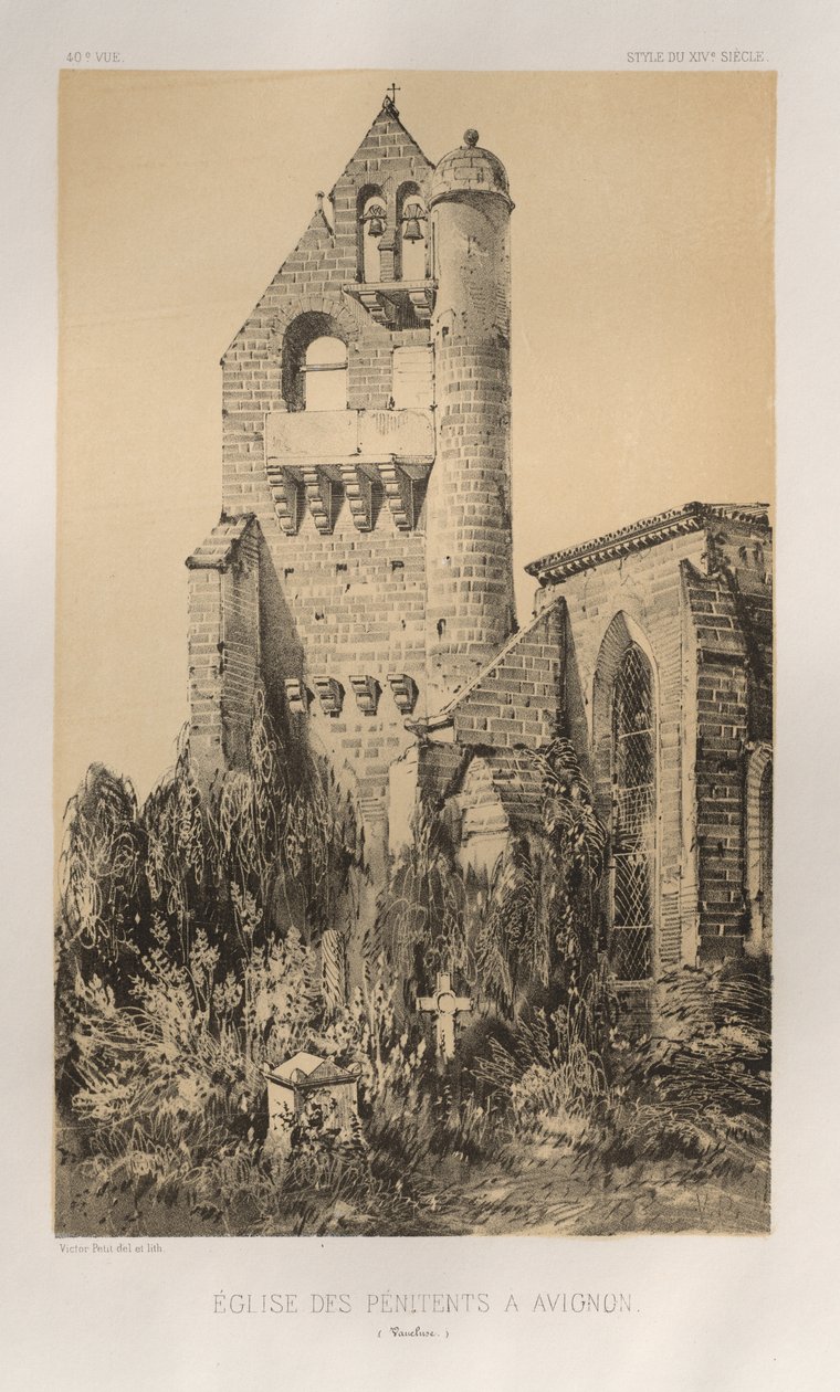 Pittoresk arkitektur eller monumenter fra det 15. århundre. Og XVI. Centuries: Chateaux De France av XV og XVI Centuries: Pl. 40, Church of the Penitents i Avignon (Vaucluse) av Victor Petit