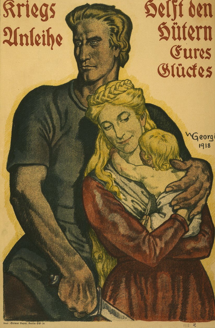 Krigslån, hjelp vokterne av formuen din, 1918 av Walter Georgi