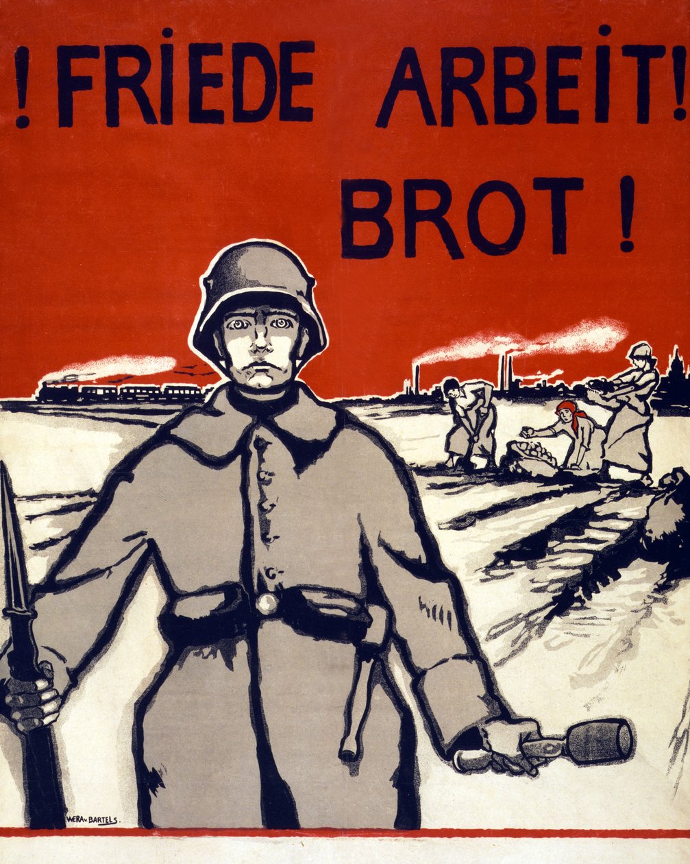 Fred, arbeid, brød! Pub. Tyskland ca. 1918 av Wera von Bartels