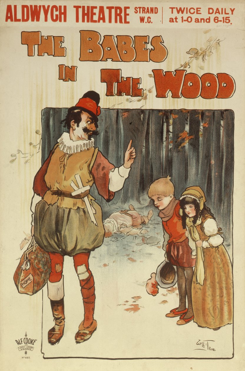 Plakat som reklamerer for en forestilling av The Babes in the Wood på Aldwych Theatre av Will True
