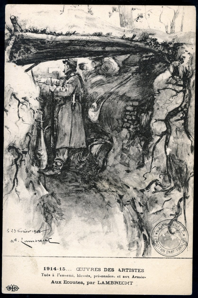 Første verdenskrig - 14.-18. krig (1914-1918) - Første verdenskrig (WWI eller 1. verdenskrig): Frankrike, patriotisk kart som viser en tegning av en soldat i en skyttergrav som ser på frontlinjen, med tittelen: "lytter" av William Adolphe Lambrecht